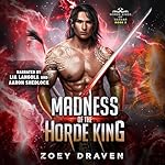 Cover of Madness of the Horde King
