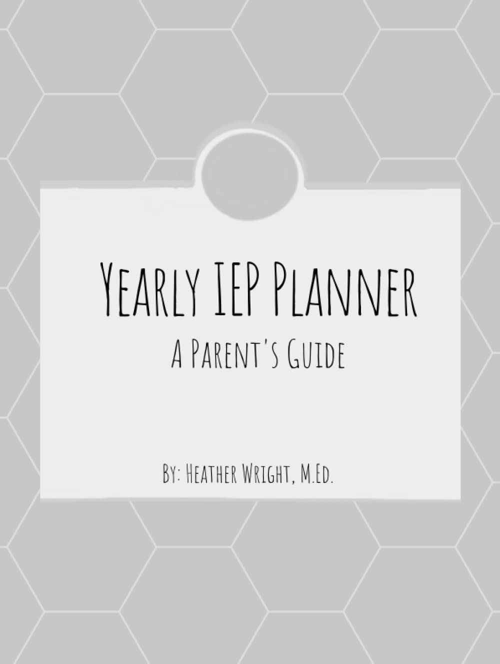 Yearly IEP Planner: A Parent's Guide