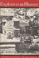Explosives in History (Industry in America Series) B0007FX5I2 Book Cover