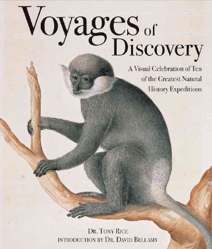 Compare Textbook Prices for Voyages of Discovery: A Visual Celebration of Ten of the Greatest Natural History Expeditions First Edition Edition ISBN 9781554074143 by Rice, Tony,Bellamy, David