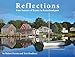 Reflections, Four Seasons of Beauty in Kennebunkport