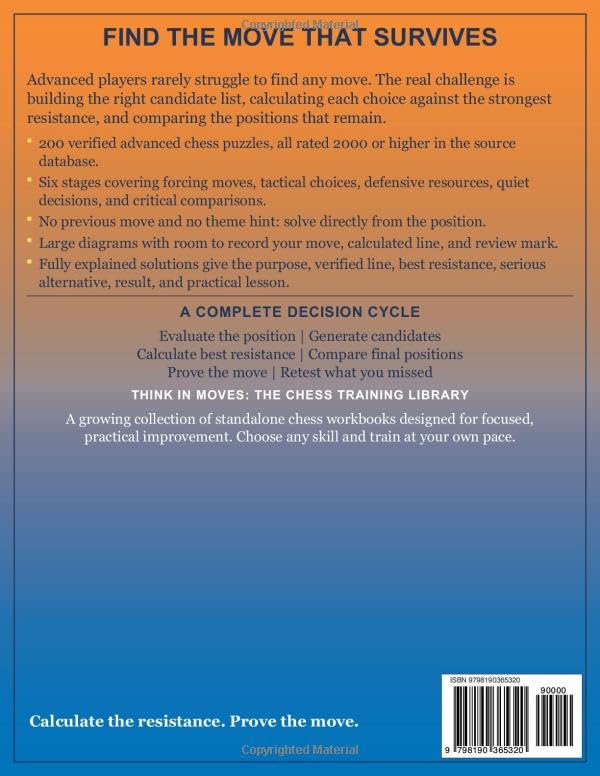 Find the Best Move- Advanced Chess Workbook: Critical Position Training with Fully Explained Solutions for Candidate Selection, Deep Calculation, and ... (Think in Moves: The Chess Training Library) image 3