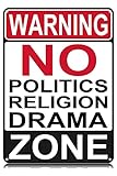 Photo Gallery cartello in metallo con scritta in lingua inglese "warning no politics religion drama", divertente, vintage, decorazione artistica da parete, poster in ferro, per casa, casa, bar, caffetteria, pub Photo Gallery cartello in metallo con scritta in lingua inglese "warning no politics religion drama", divertente, vintage, decorazione artistica da parete, poster in ferro, per casa, casa, bar, caffetteria, pub