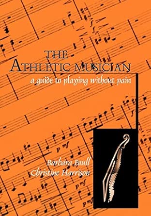 The Athletic Musician: A Guide to Playing Without Pain book cover