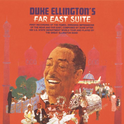 Play Far East Suite by Duke Ellington on Amazon Music