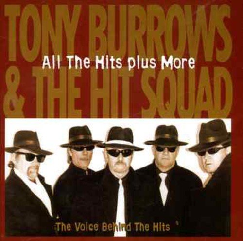 All the Hits Plus More by TONY & THE HIT SQUAD BURROWS