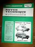 renault 18 break occasion  REVUE TECHNIQUE AUTOMOBILE - Réédition 1 RENAULT R18 Diesel TD - GTD RRTA0415.1