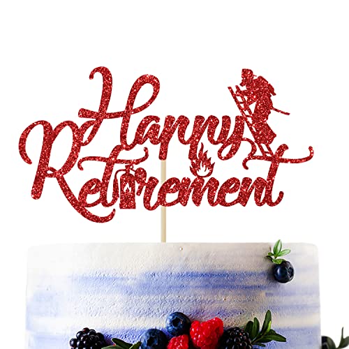 Red Glitter Firefighter Happy Retirement Cake Topper, I'm Retired Asked Someone Else/Officially...