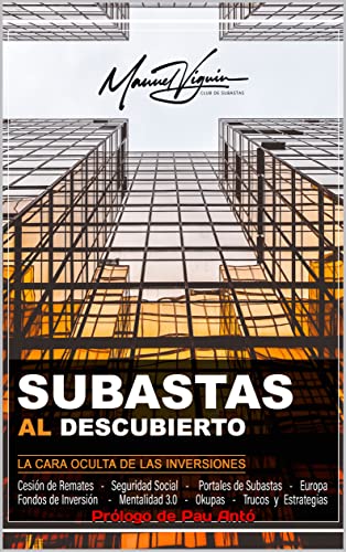 SUBASTAS al descubierto: La cara oculta de las inversiones
