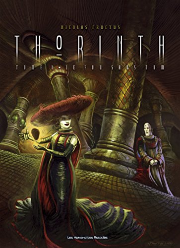 Télécharger Thorinth Vol. 1: Le Fou sans nom PDF Ebook En Ligne