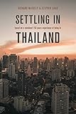 Settling in Thailand: An Expat Guide