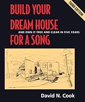 Build Your Dream House for a Song 1890824372 Book Cover