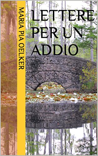 Lettere per un addio