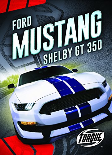 Ford Mustang Shelby Gt350 (Car Crazy)