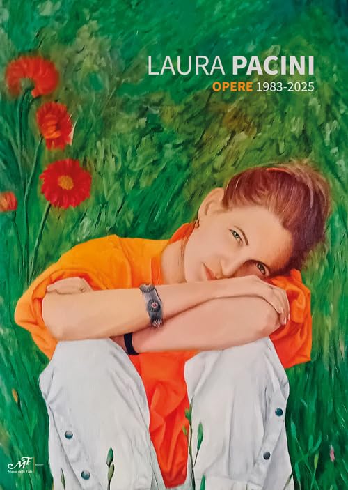 Laura Pacini. Opere 1983-2025 livre d'art rétrospective
