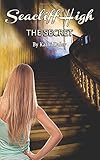 The Secret (Seacliff High Mystery) (Volume 1)