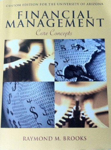Financial Management - Core Concepts - Custom E... 0558828779 Book Cover