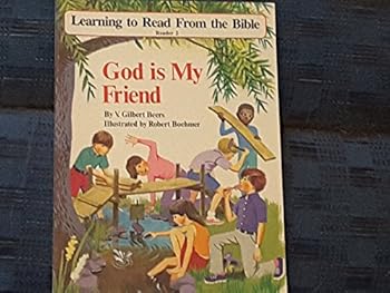 Hardcover God is My Friend (Learning to Read from the Bible) (His Learning to read from the Bible series) Book