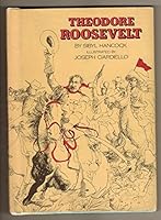 Theodore Roosevelt (A See and read biography) 039961107X Book Cover