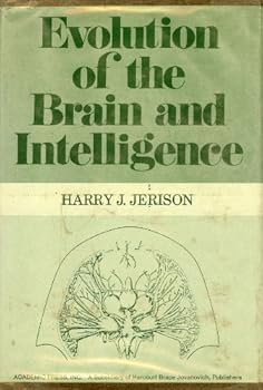Hardcover Evolution of the Brain and Intelligence Book