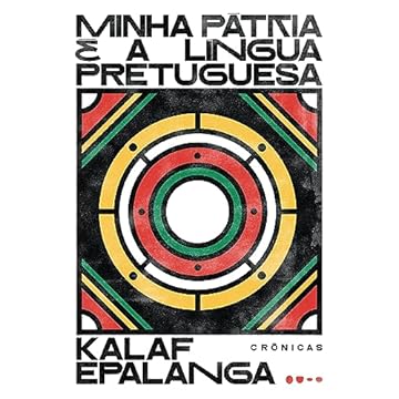 Capa do livro Minha pátria é a língua pretuguesa: Crônicas