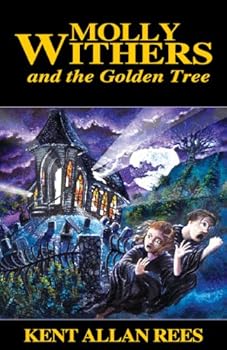 Paperback MOLLY WITHERS and the Golden Tree Book