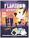 Flamingo Activity Book for Kids Ages 4-8:: A fun Kid Workbook Game for Memories, Flamingo Rose Coloring Bird, Shodow, Word Search And More!