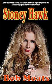 Stoney Hawk - Book #1 of the Stoney Hawk Novella Series