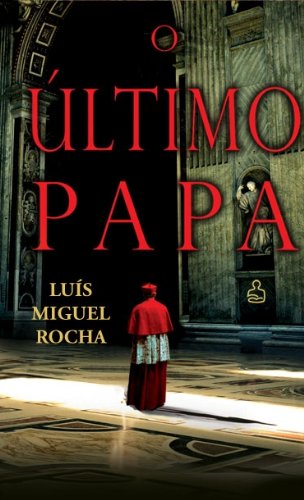 O Último Papa (Portuguese Edition)