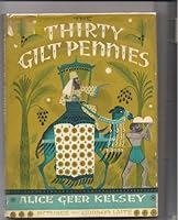 The Thirty Gilt Pennies B0006BUJUE Book Cover