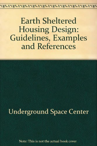 Earth Sheltered Housing Design 0442287488 Book Cover