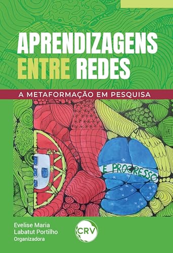 Aprendizagens entre redes: A metaformação em pesquisa