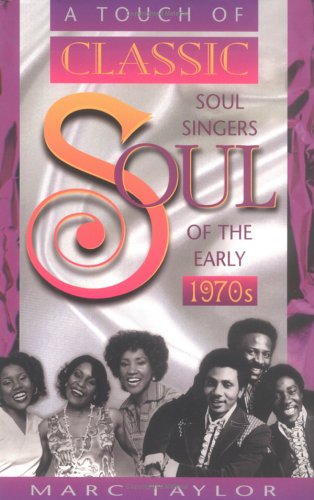 Soul Singers of the Early 1970s Disque pour Ambiance Salon et Soirée Rétro
