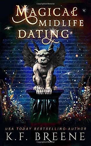 Magical Midlife Dating A Paranormal Women's Fiction Novel