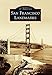 San Francisco Landmarks (Images of America)