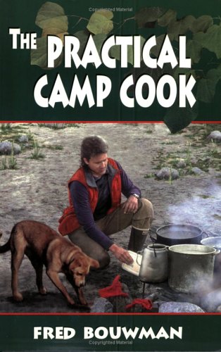 The Practical Camp Cook 0882903284 Book Cover