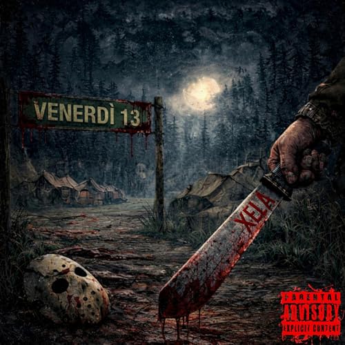  VENERDÌ 13 [Explicit]