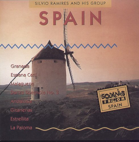 Souvenirs From Spain [Audio CD] Lecuona, Granados, Albeniz, Ponce, Bizet, et al and Silvio Ramires and His Group