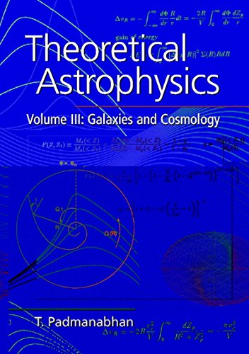 Theoretical Astrophysics : Galaxies And Cosmolo... 1107400619 Book Cover
