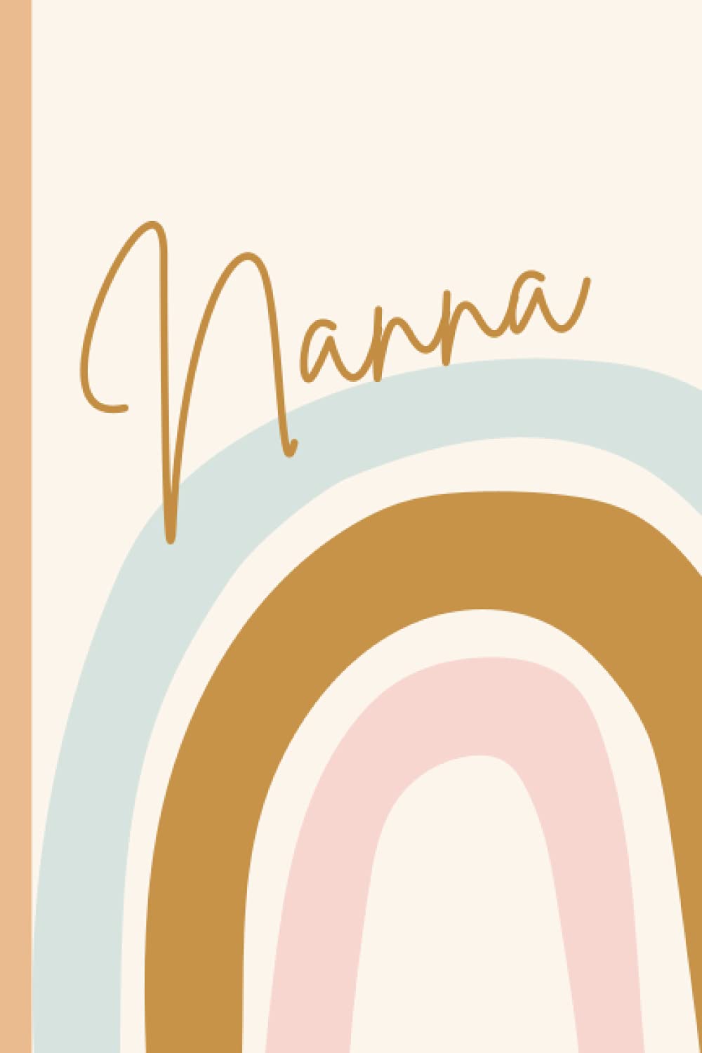 Nanna Notebook: Gift for Nanna