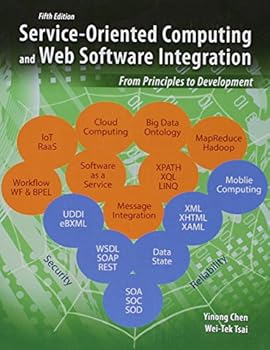 Paperback Service-Oriented Computing and Web Software Integration: From Principles to Development Book