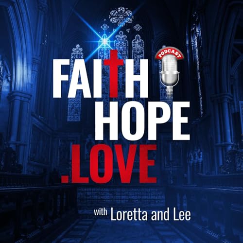 FaithHope.Love's podcast Podcast Por FaithHope.Love arte de portada