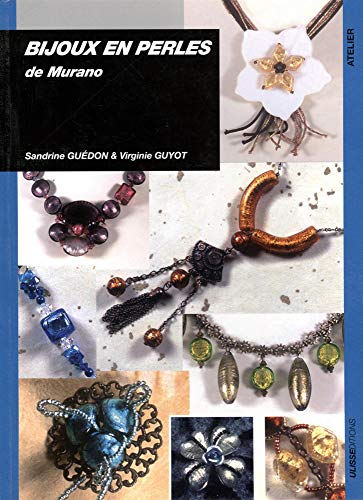 BIJOUX EN PERLES DE MURANO [French] 2844151302 Book Cover