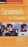 Fodor's Spanish for Travelers (Phrase Book), 3rd Edition