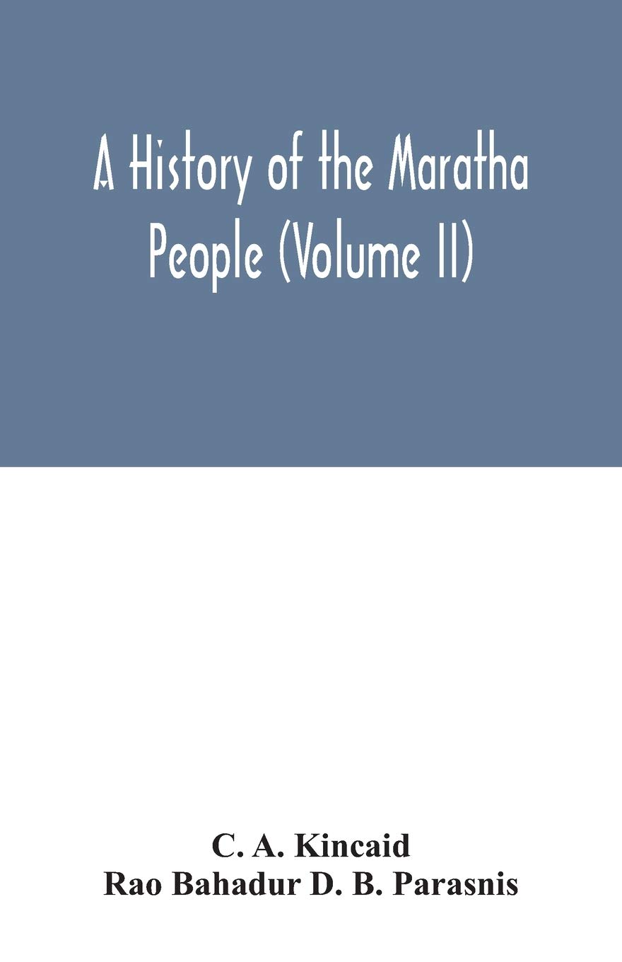 A history of the Maratha people (Volume II)