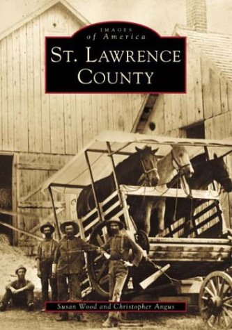 St. Lawrence County (NY) (Images of America)