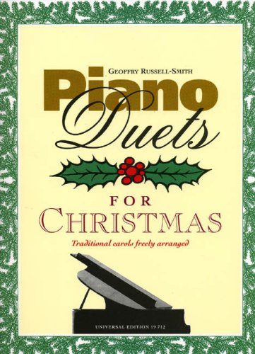 Russell-Smith: Piano Duets for Christmas for piano 4 hands      Sheet music – January 1, 1999