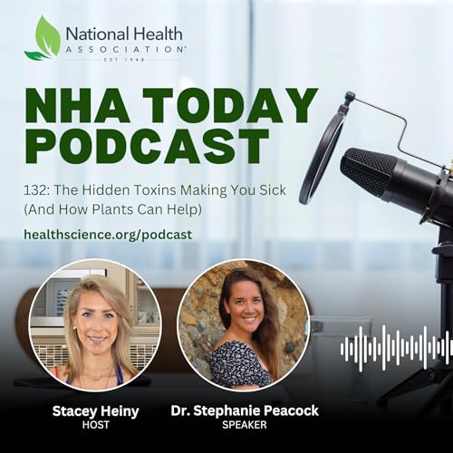 132: The Hidden Toxins Making You Sick (And How Plants Can Help) Podcast Por arte de portada