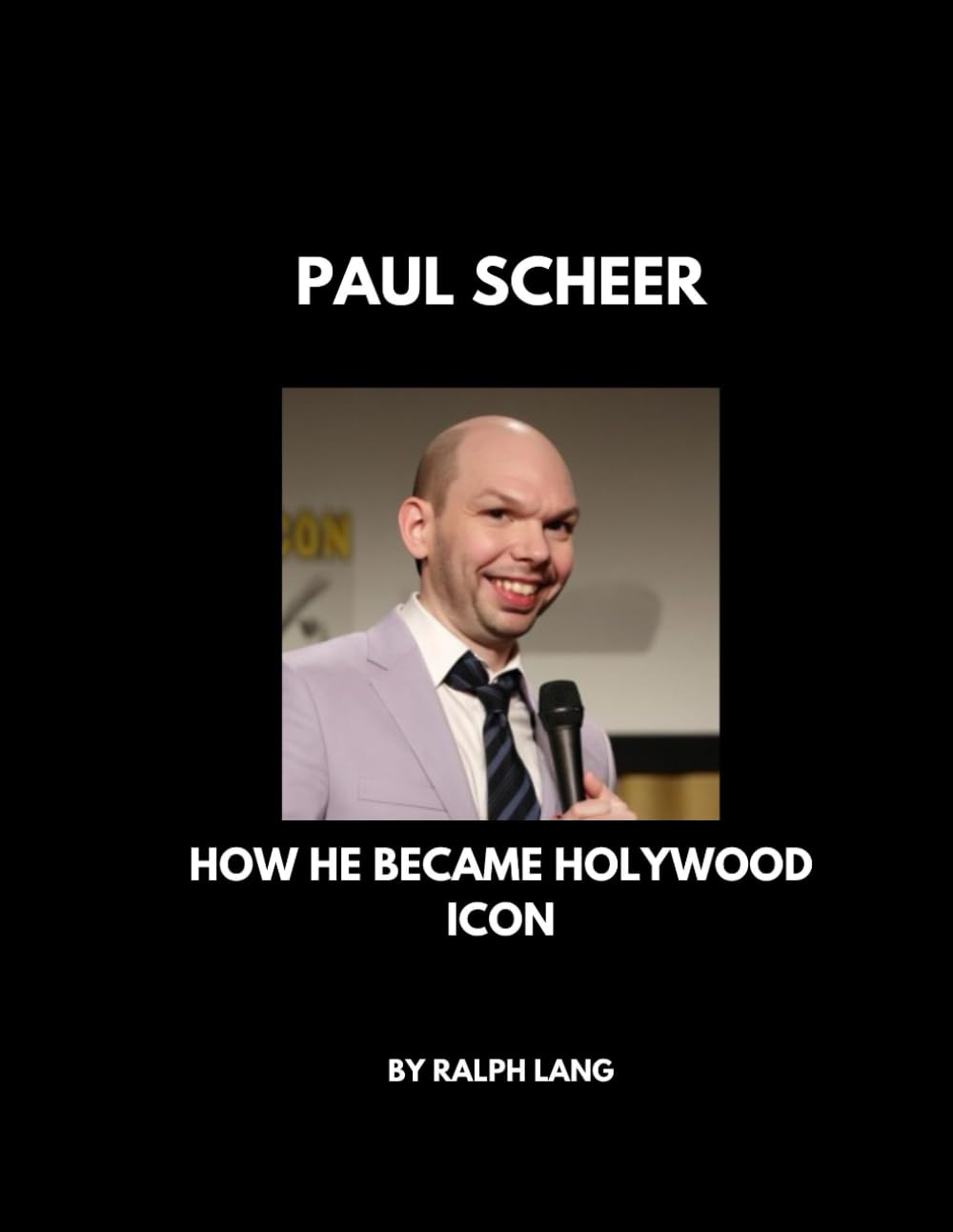 PAUL SCHEER: HOW HE BECAME HOLYWOOD ICON