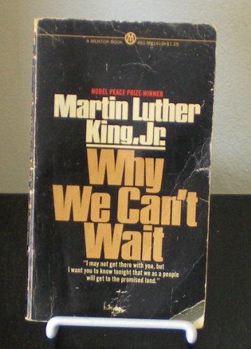 Why We Can't Wait 0451616189 Book Cover